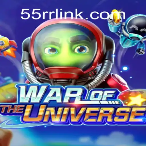 Descubra o Inovador Jogo WAROFTHEUNIVERSE com 55RR.COM