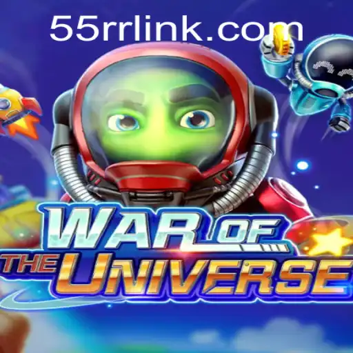 Descubra o Inovador Jogo WAROFTHEUNIVERSE com 55RR.COM